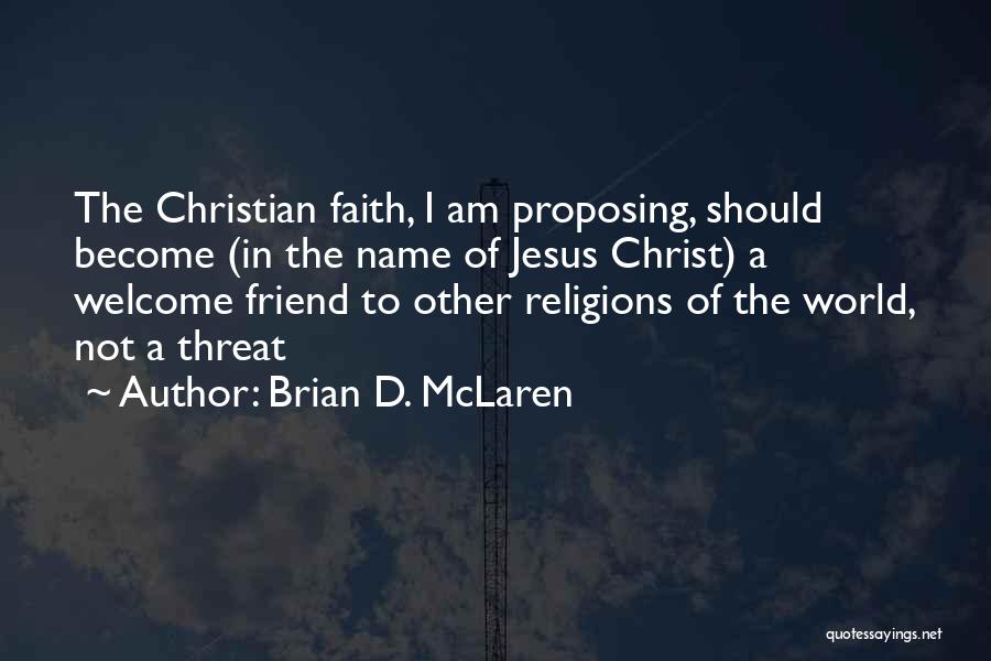 Brian D. McLaren Quotes 1408259