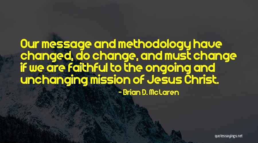 Brian D. McLaren Quotes 1620050