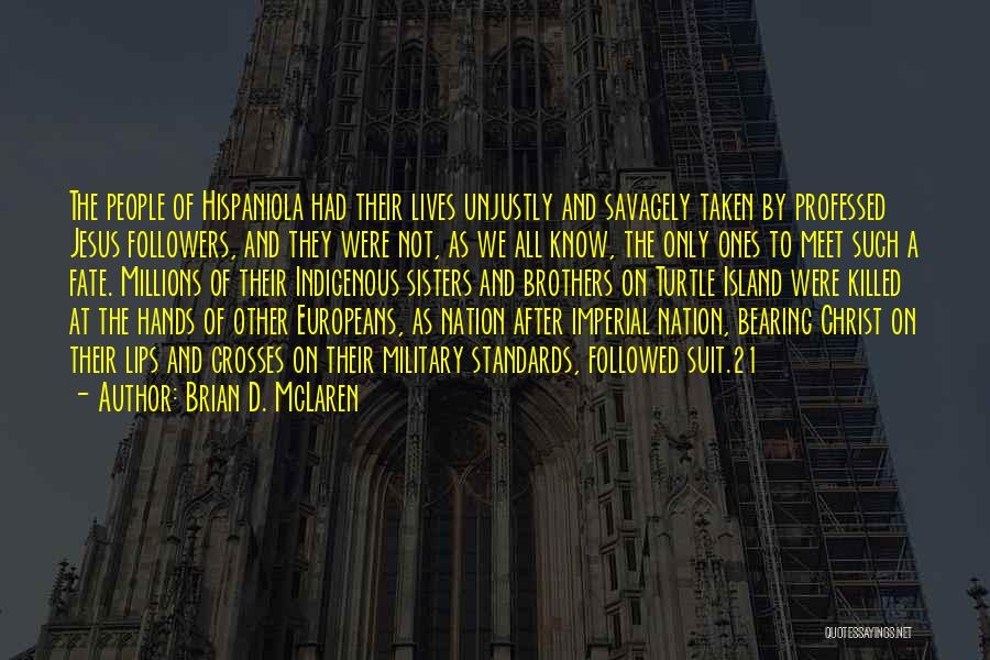 Brian D. McLaren Quotes 1743756