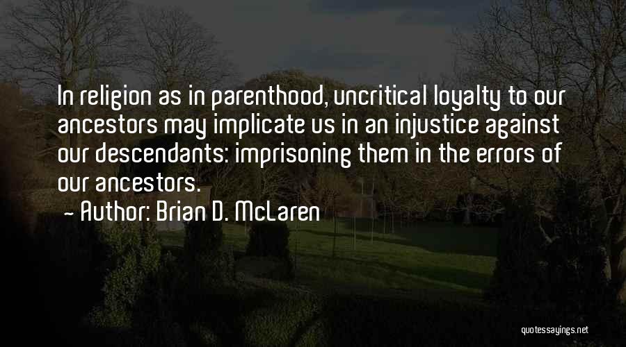 Brian D. McLaren Quotes 283077