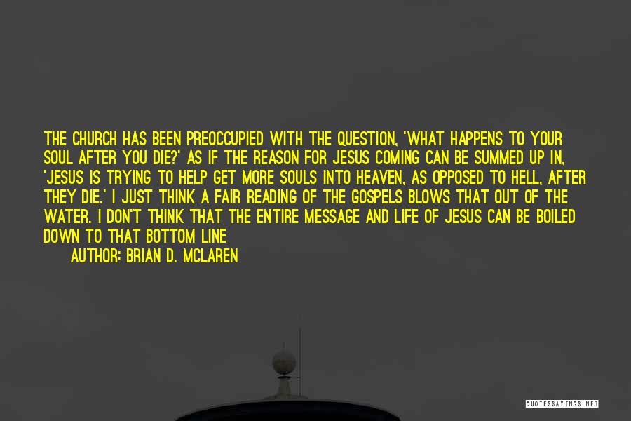 Brian D. McLaren Quotes 305520