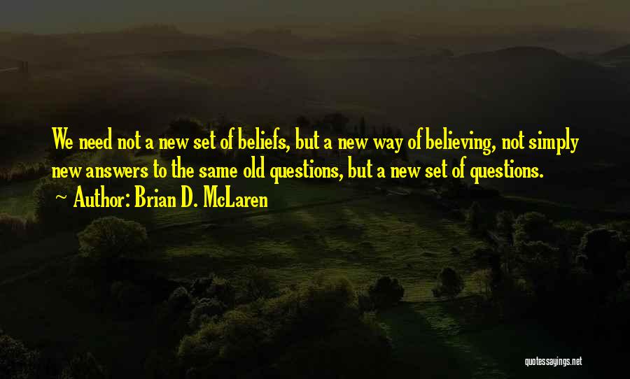 Brian D. McLaren Quotes 338850