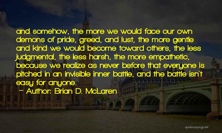 Brian D. McLaren Quotes 491710