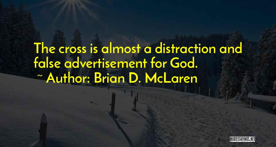 Brian D. McLaren Quotes 692802