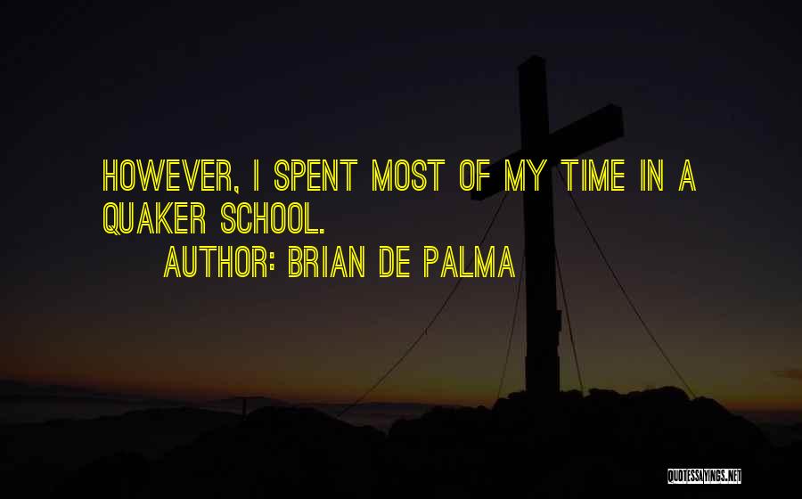 Brian De Palma Quotes 323879