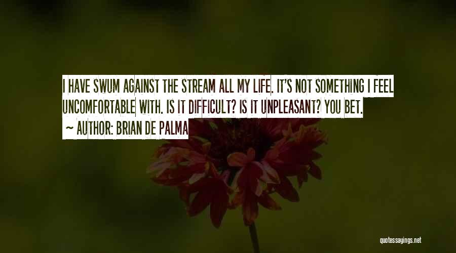 Brian De Palma Quotes 99526
