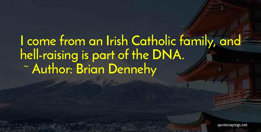 Brian Dennehy Quotes 1065232