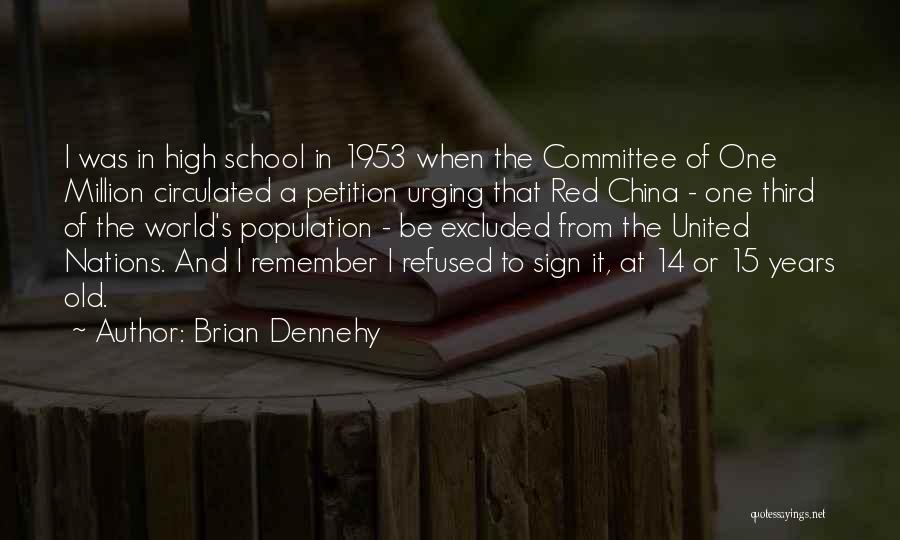 Brian Dennehy Quotes 545061