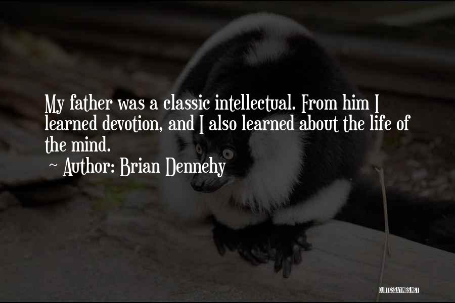 Brian Dennehy Quotes 571743