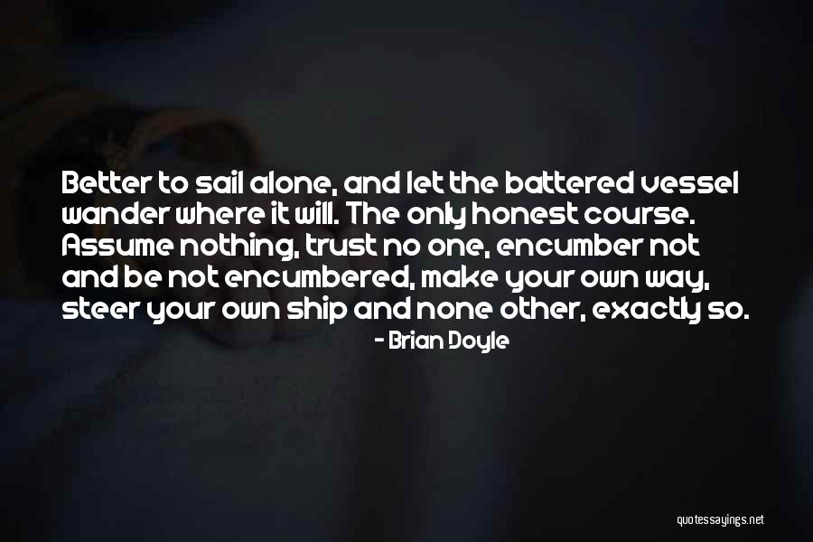 Brian Doyle Quotes 1642945