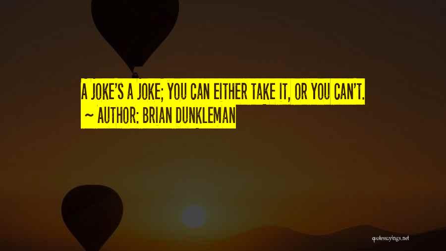 Brian Dunkleman Quotes 539027