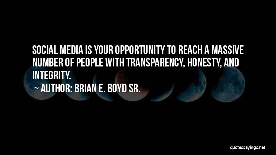 Brian E. Boyd Sr. Quotes 822601