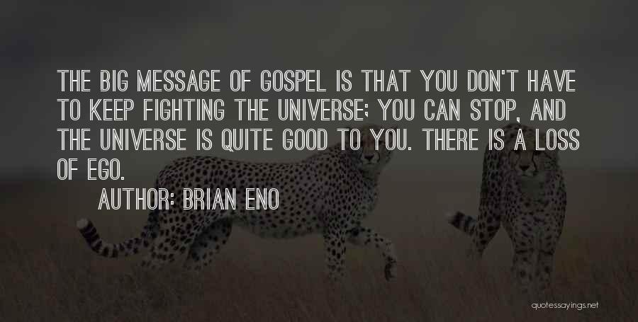 Brian Eno Quotes 204591