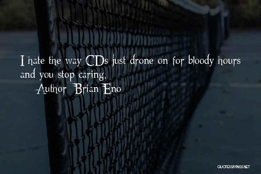 Brian Eno Quotes 224837
