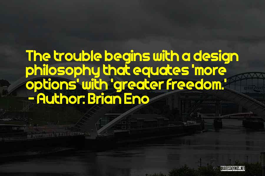 Brian Eno Quotes 241902