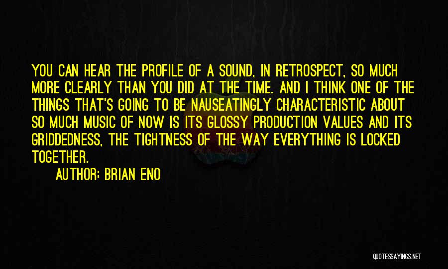 Brian Eno Quotes 291256