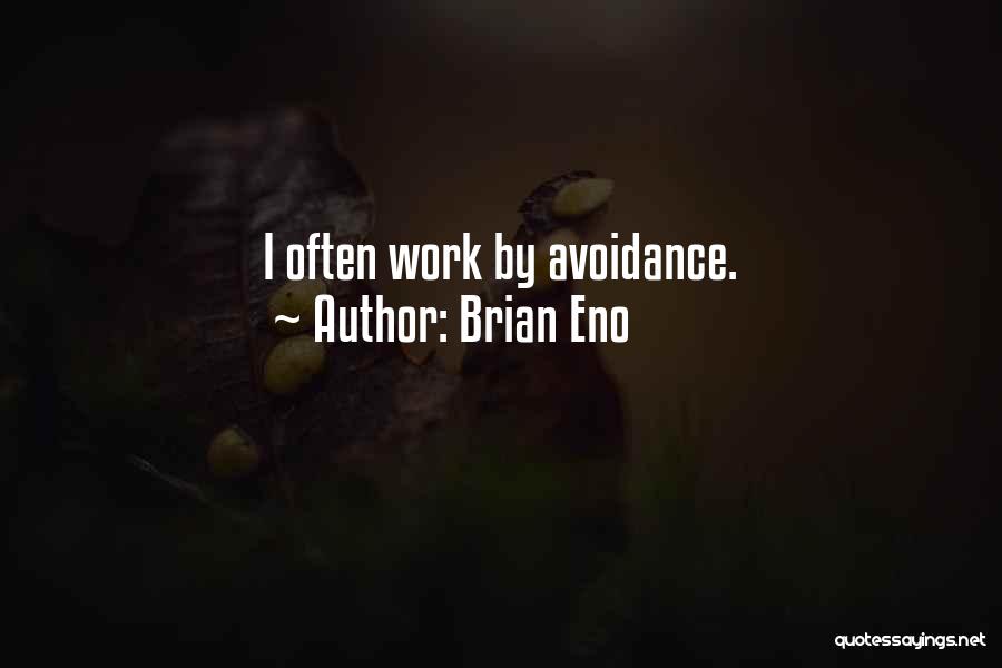 Brian Eno Quotes 581971