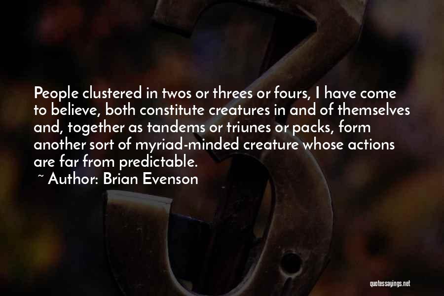 Brian Evenson Quotes 2185359