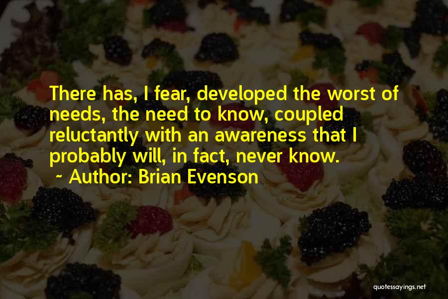 Brian Evenson Quotes 616712