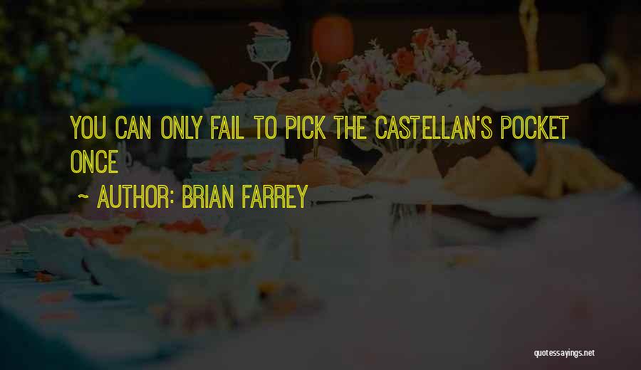 Brian Farrey Quotes 1192442