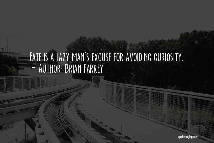 Brian Farrey Quotes 2011865