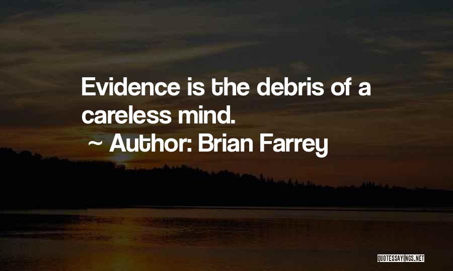 Brian Farrey Quotes 218839