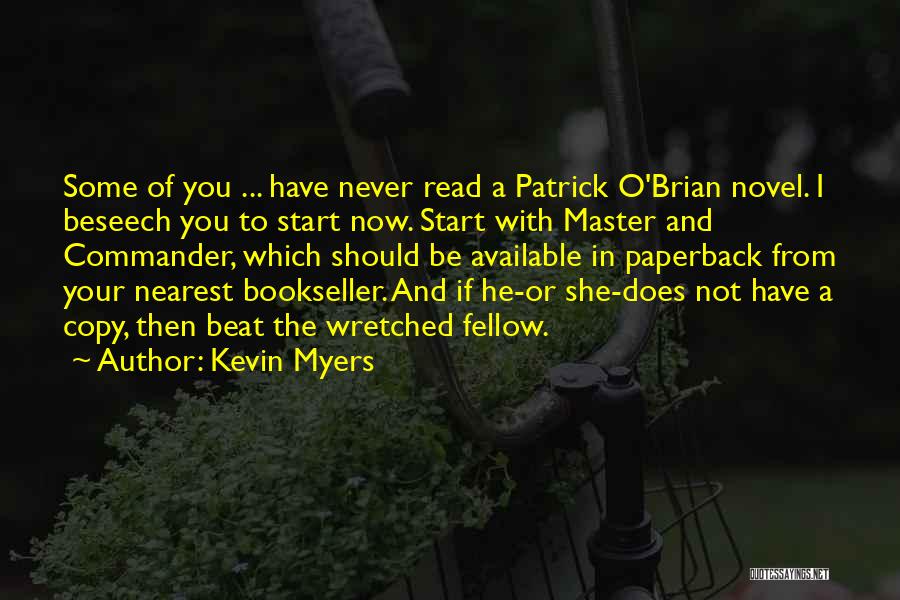 Brian Fellow Quotes By Kevin Myers