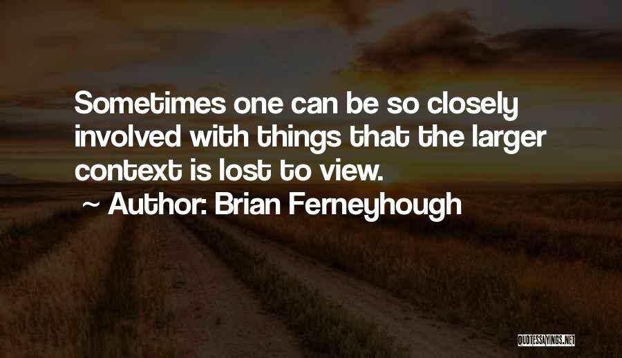 Brian Ferneyhough Quotes 185043