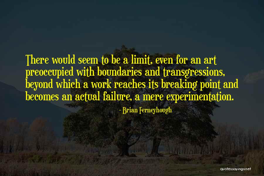 Brian Ferneyhough Quotes 709274