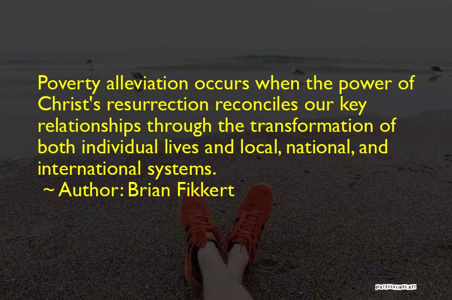 Brian Fikkert Quotes 1662048