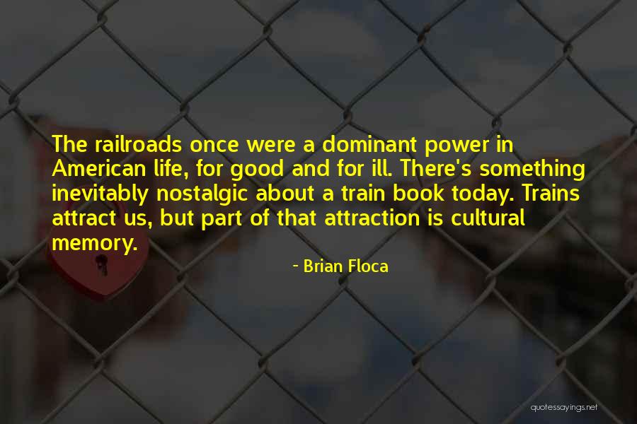 Brian Floca Quotes 1694329