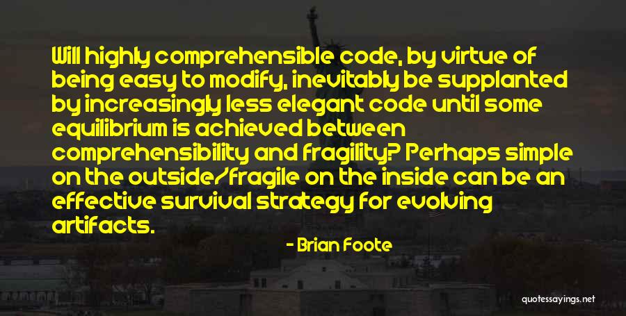 Brian Foote Quotes 929206