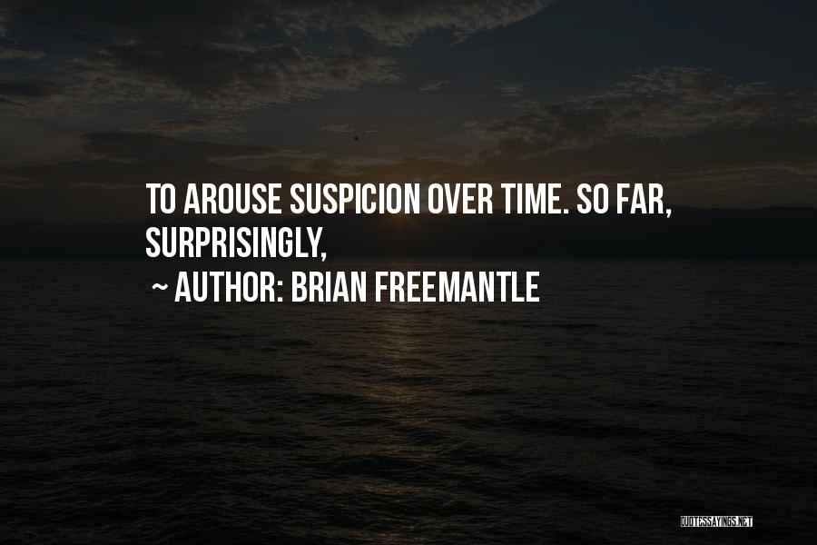 Brian Freemantle Quotes 1778643