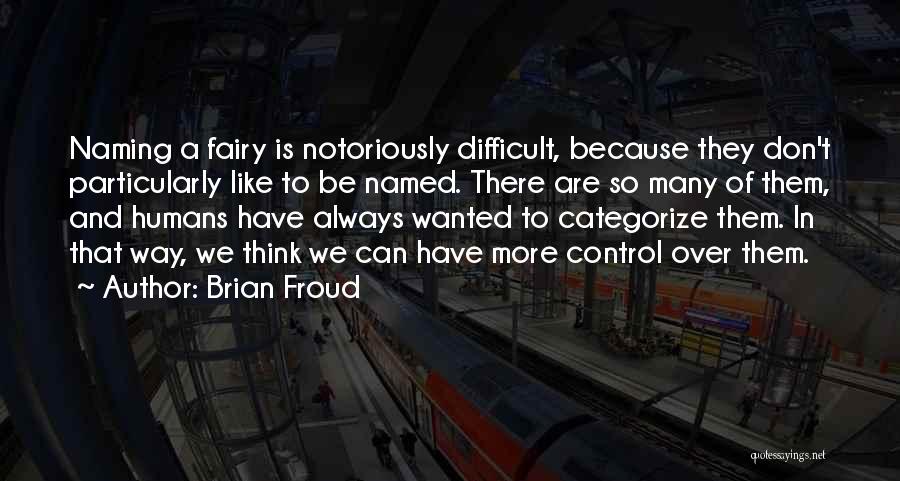 Brian Froud Quotes 1033491