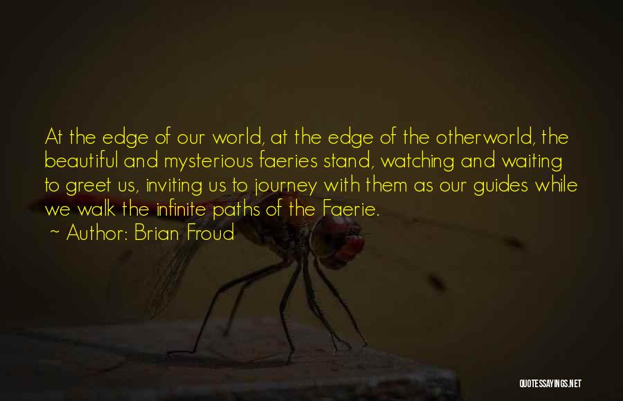 Brian Froud Quotes 1253358