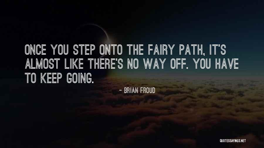 Brian Froud Quotes 1350683 Brian Froud Quotes 1350683