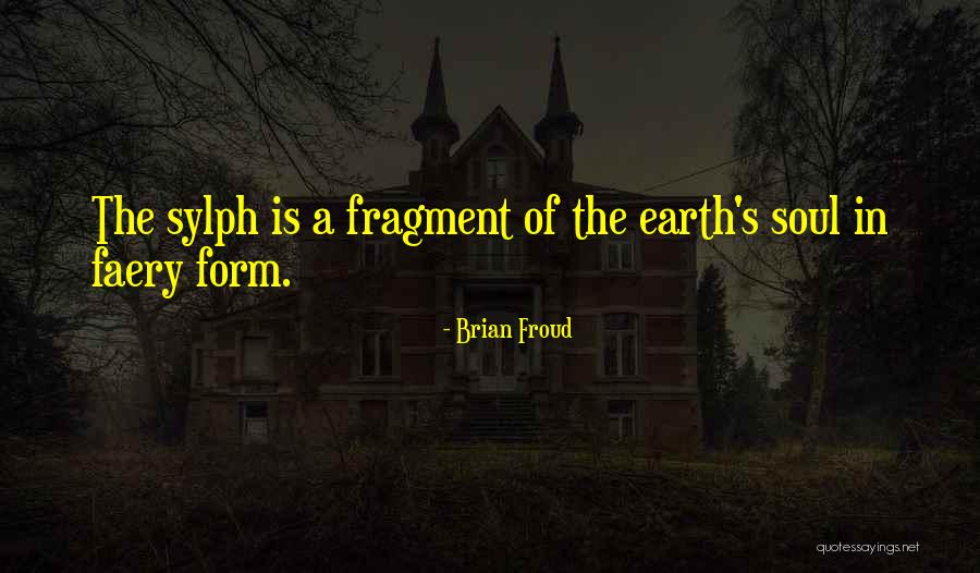 Brian Froud Quotes 2011234