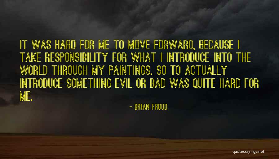 Brian Froud Quotes 279036