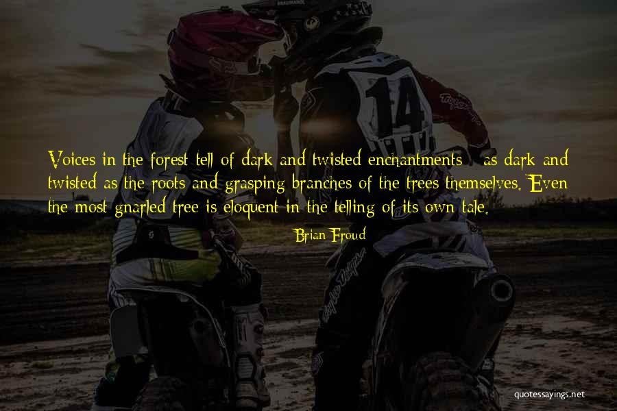 Brian Froud Quotes 442596 Brian Froud Quotes 442596