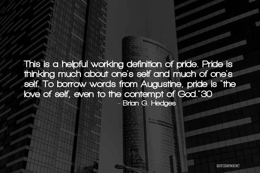 Brian G. Hedges Quotes 2247293 Brian G. Hedges Quotes 2247293