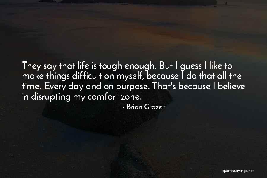 Brian Grazer Quotes 691206