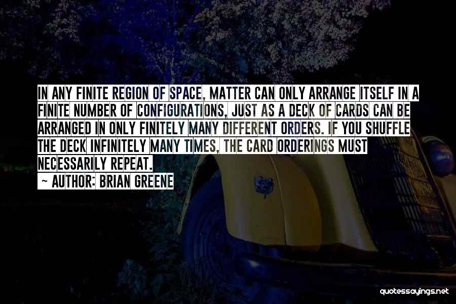 Brian Greene Quotes 1334359