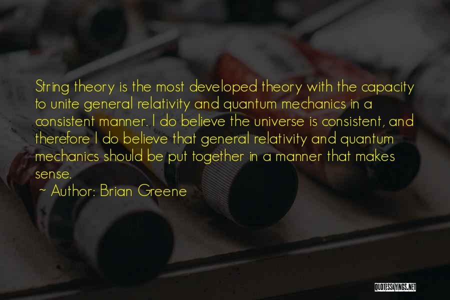 Brian Greene Quotes 1456970