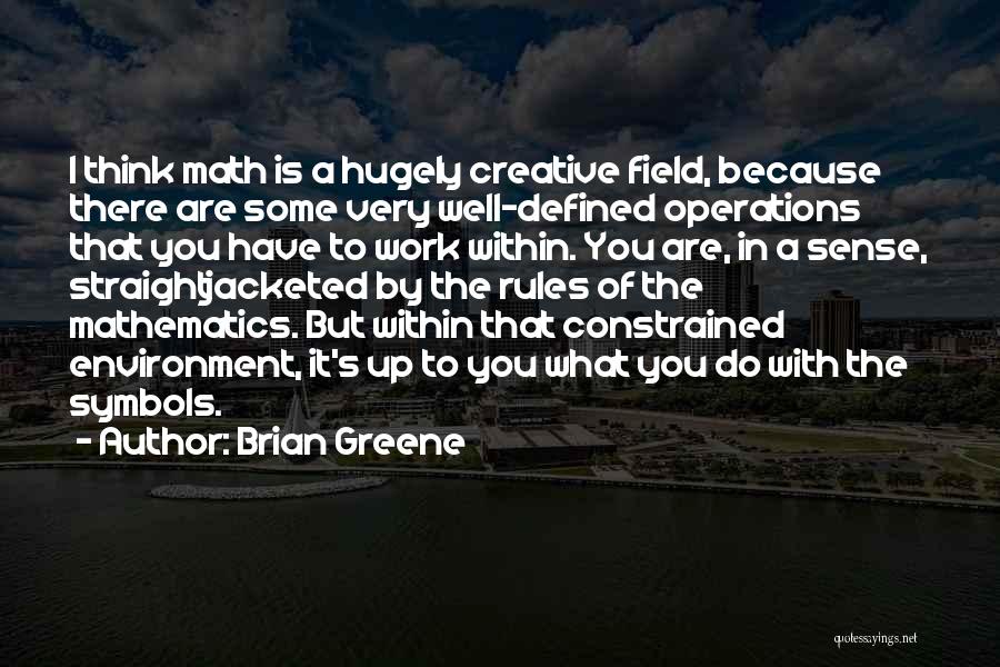 Brian Greene Quotes 1802685