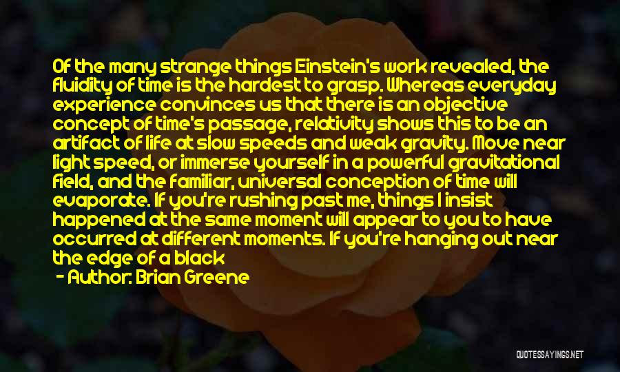 Brian Greene Quotes 2101918