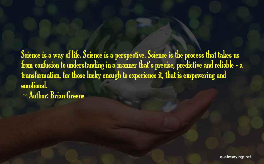 Brian Greene Quotes 555406