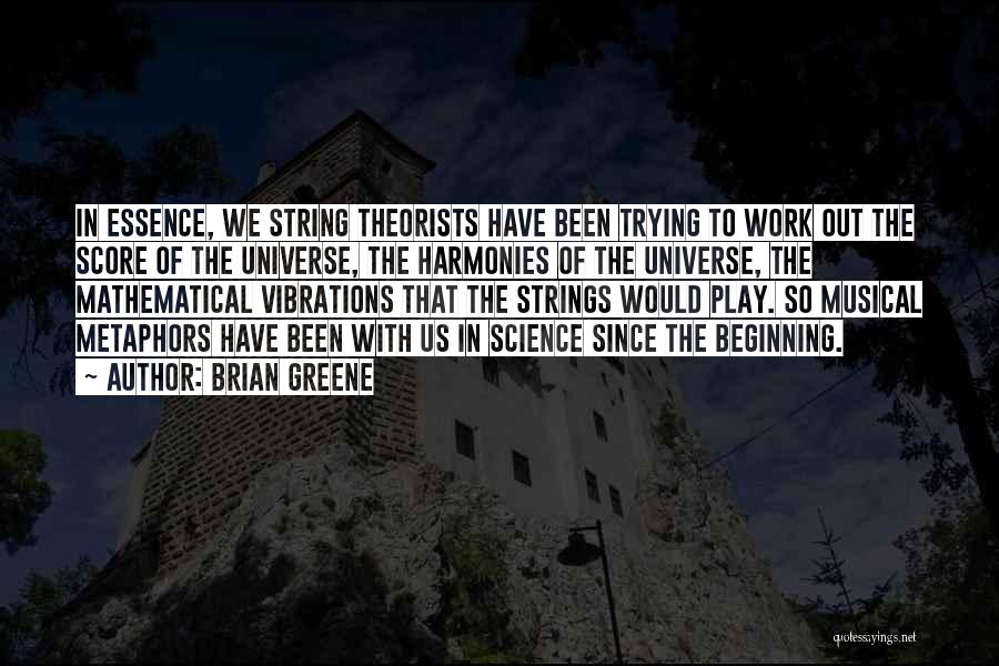 Brian Greene Quotes 630937