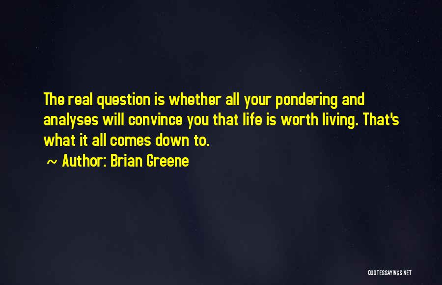 Brian Greene Quotes 992600