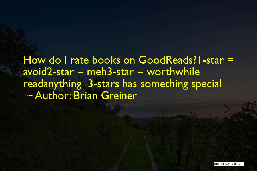 Brian Greiner Quotes 203866