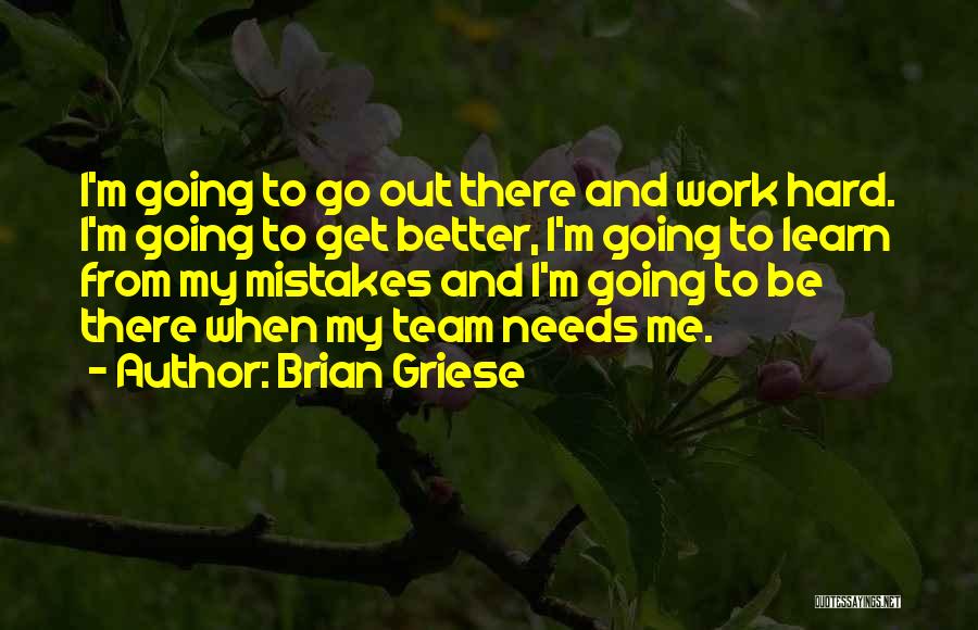 Brian Griese Quotes 1061477